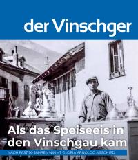 Als das Speiseeis in den Vinschgau kam